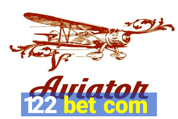 122 bet com